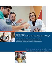 Vorderes Coverbild Memorandum "Arbeit und Technik 4.0 in der professionellen Pflege"