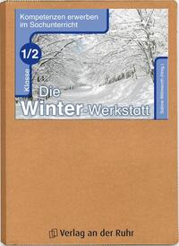 Vorderes Coverbild Die Winter-Werkstatt – Klasse 1/2