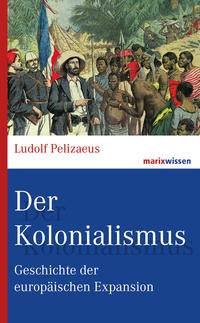 Vorderes Coverbild Der Kolonialismus