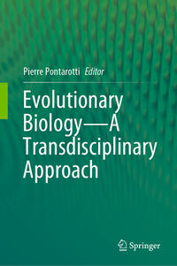 Vorderes Coverbild Evolutionary Biology—A Transdisciplinary Approach