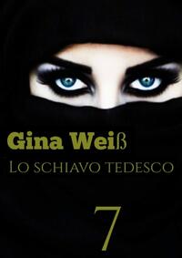 Vorderes Coverbild Lo schiavo Tedesco 7