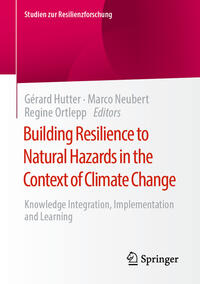 Vorderes Coverbild Building Resilience to Natural Hazards in the Context of Climate Change