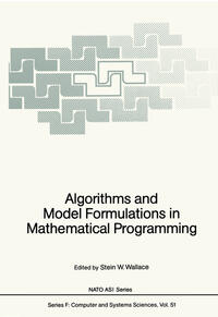 Vorderes Coverbild Algorithms and Model Formulations in Mathematical Programming