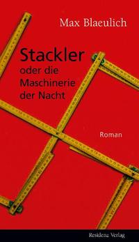Vorderes Coverbild Stackler oder die Maschinerie der Nacht