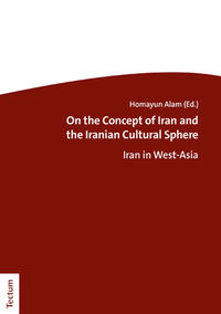 Vorderes Coverbild On the Concept of Iran and the Iranian Cultural Sphere
