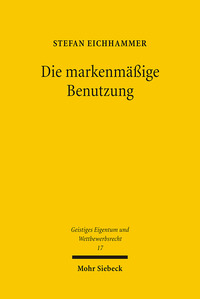 Vorderes Coverbild Die markenmäßige Benutzung