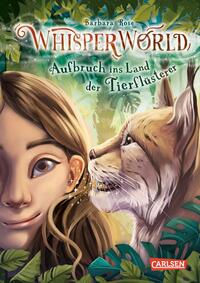 Vorderes Coverbild Whisperworld 1: Aufbruch ins Land der Tierflüsterer