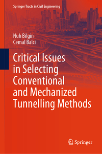 Vorderes Coverbild Critical Issues in Selecting Conventional and Mechanized Tunnelling Methods
