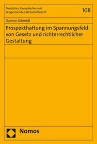 Vorderes Coverbild Prospekthaftung im Spannungsfeld von Gesetz und richterrechtlicher Gestaltung