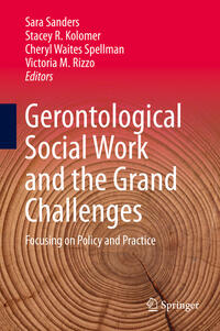 Vorderes Coverbild Gerontological Social Work and the Grand Challenges