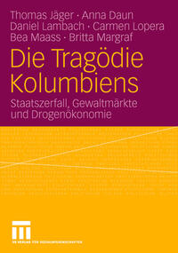 Vorderes Coverbild Die Tragödie Kolumbiens