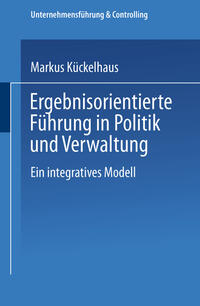 Vorderes Coverbild Ergebnisorientierte Führung in Politik und Verwaltung