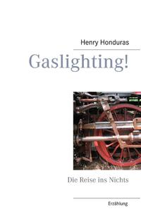 Vorderes Coverbild Gaslighting!