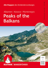 Vorderes Coverbild Peaks of the Balkans: Albanien, Kosovo und Montenegro