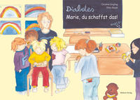 Vorderes Coverbild Diabetes – Marie, du schaffst das!
