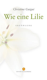 Vorderes Coverbild Wie eine Lilie