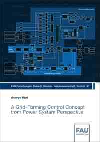 Vorderes Coverbild A Grid-Forming Control Concept from Power System Perspective