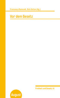 Vorderes Coverbild Vor dem Gesetz. Freiheit und Gesetz IV