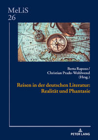 Vorderes Coverbild Reisen in der deutschen Literatur: Realität und Phantasie