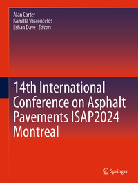 Vorderes Coverbild 14th International Conference on Asphalt Pavements ISAP2024 Montreal