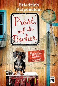 Vorderes Coverbild Prost, auf die Fischer