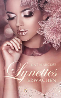 Vorderes Coverbild Lynettes Erwachen