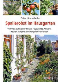 Vorderes Coverbild Spalierobst im Hausgarten