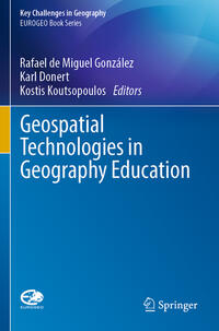 Vorderes Coverbild Geospatial Technologies in Geography Education