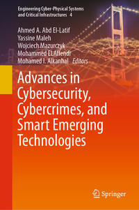 Vorderes Coverbild Advances in Cybersecurity, Cybercrimes, and Smart Emerging Technologies