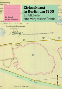 Vorderes Coverbild Zirkuskunst in Berlin um 1900