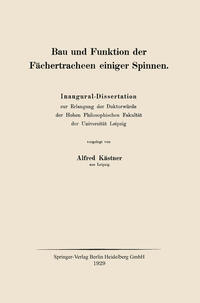 Vorderes Coverbild Bau und Funktion der Fächertracheen einiger Spinnen