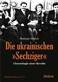 Vorderes Coverbild Die ukrainischen »Sechziger«