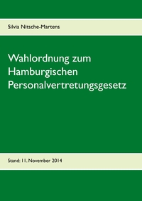 Vorderes Coverbild Wahlordnung zum Hamburgischen Personalvertretungsgesetz