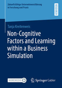Vorderes Coverbild Non-Cognitive Factors and Learning within a Business Simulation