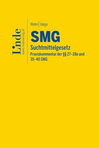 Vorderes Coverbild SMG | Suchtmittelgesetz