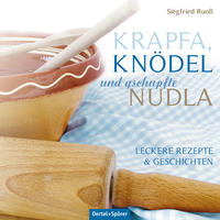 Vorderes Coverbild Krapfa, Knödel und gschupfte Nudla