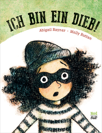 Vorderes Coverbild Ich bin ein Dieb