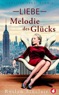 Vorderes Coverbild Liebe – Melodie des Glücks