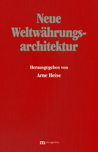 Vorderes Coverbild Neue Weltwährungsarchitektur