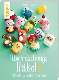 Vorderes Coverbild Überraschungs-HäkelEI (kreativ.kompakt.)