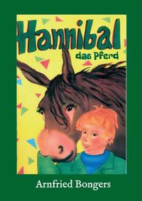 Vorderes Coverbild Hannibal - das Pferd