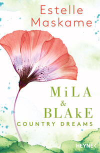 Vorderes Coverbild Mila & Blake: Country Dreams