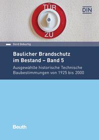 Vorderes Coverbild Baulicher Brandschutz im Bestand: Band 5 - Buch mit E-Book