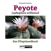 Vorderes Coverbild Peyote - Lophophora williamsii