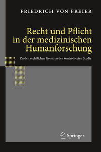 Vorderes Coverbild Recht und Pflicht in der medizinischen Humanforschung