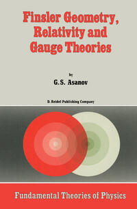 Vorderes Coverbild Finsler Geometry, Relativity and Gauge Theories