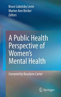 Vorderes Coverbild A Public Health Perspective of Women’s Mental Health