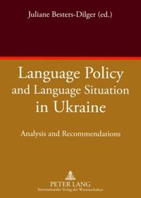 Vorderes Coverbild Language Policy and Language Situation in Ukraine