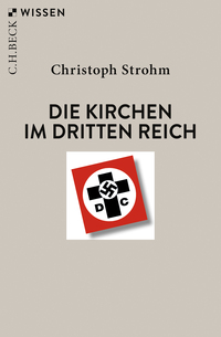 Vorderes Coverbild Die Kirchen im Dritten Reich