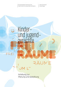 Vorderes Coverbild Kinder- und jugendgerechte Freiräume